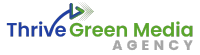 Thrive Green Media Marketing Agency